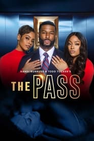 Kandi Burruss and Todd Tucker’s The Pass (2023)
